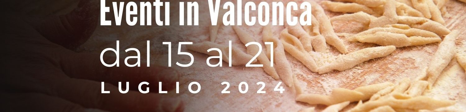Eventi in Valconca dal 15 al 21 luglio