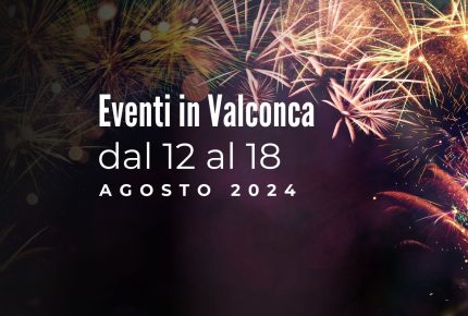 Eventi in Valconca dal 12 al 18 agosto 2024