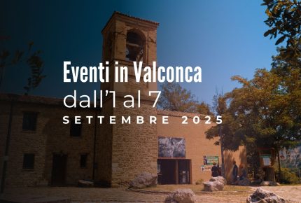 Eventi in Valconca dall'1 al 7 settembre 2025